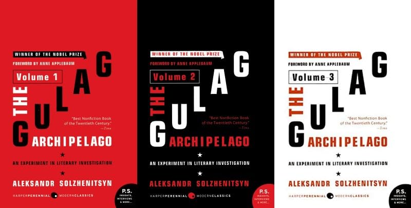 The Gulag Archipelago: An Experiment in Literary Investigation Complete 3 Volumes Collection (Volume 1, 2, 3) Paperback