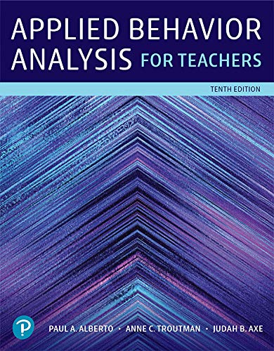 Applied Behavior Analysis for Teachers 10th Edition