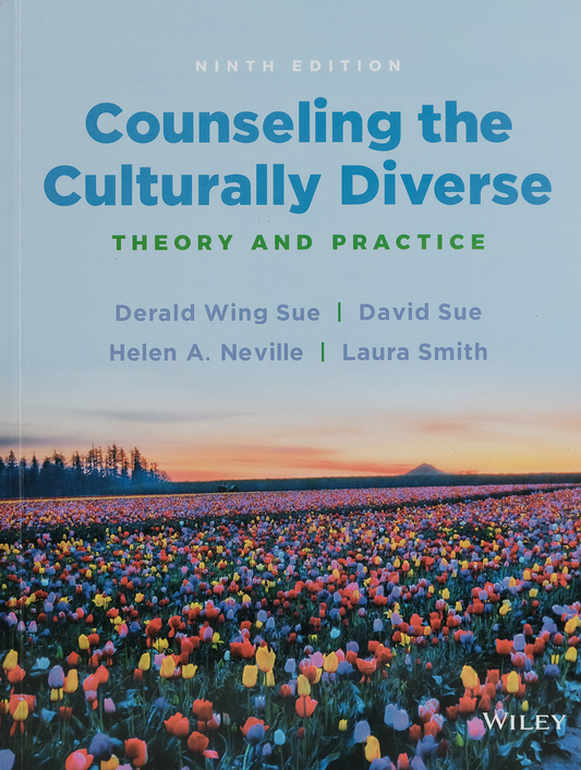 Counseling the Culturally Diverse: Theory and Practice 9th Edition ISBN: 9781119861904