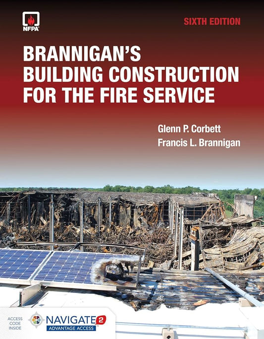 Brannigan's Building Construction for the Fire Service 6th Edition ISBN: 9781284177312