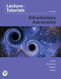 Lecture Tutorials for Introductory Astronomy 4th Edition ISBN: 9780135807026