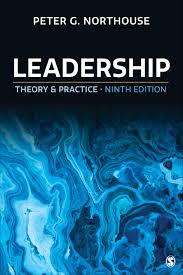 Leadership: Theory and Practice Ninth Edition ISBN: 9781544397566