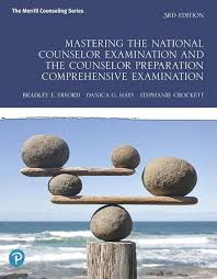 Mastering the National Counselor Examination and the Counselor Preparation Comprehensive Examination 3rd Edition ISBN: 9780135192450