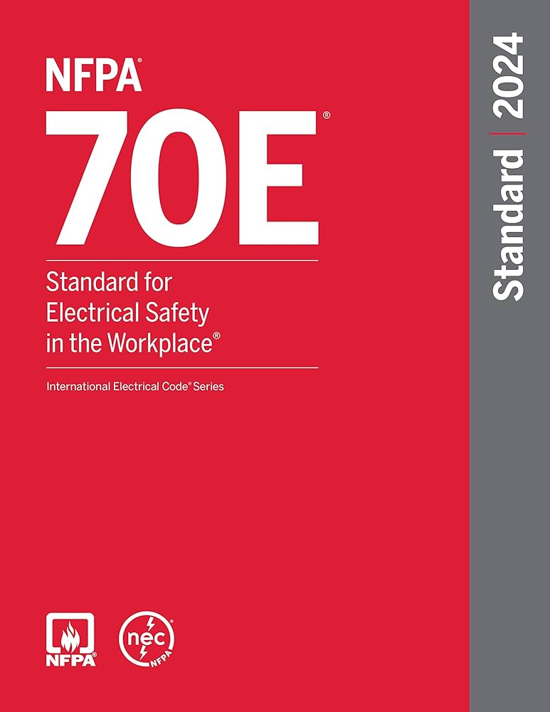 NFPA 70E, Standard for Electrical Safety in the Workplace, 2024 Edition Perfect Paperback ISBN: 9781455930487