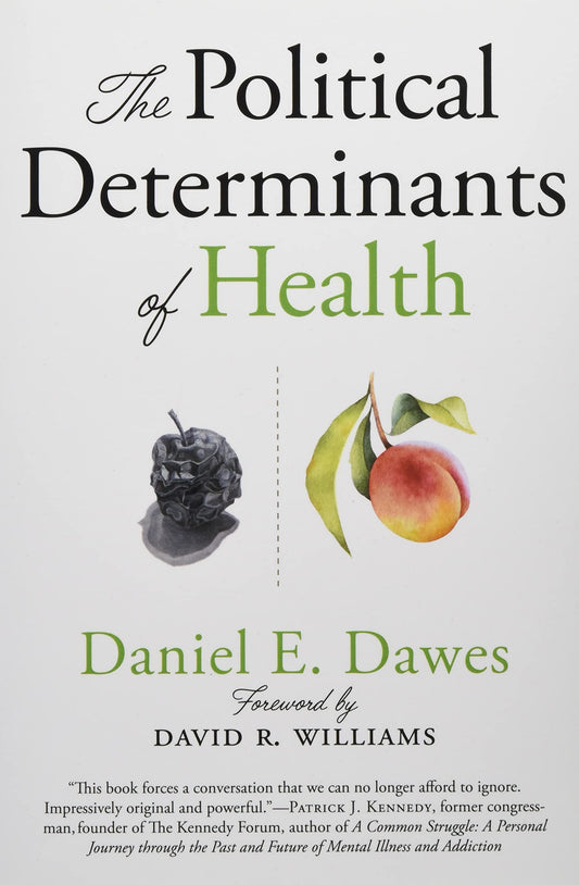 The Political Determinants of Health Paperback  ISBN: 9781421437897