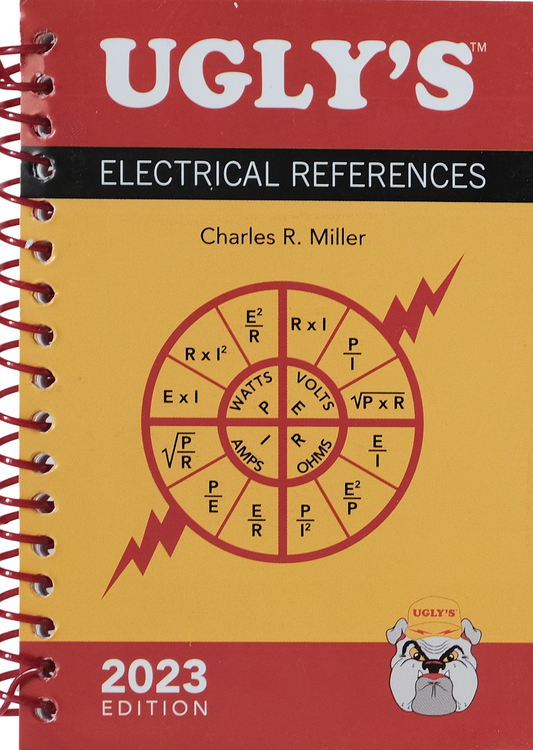 Ugly’s Electrical References, 2023 Edition Spiral-bound – January 6, 2023 ISBN: 9781284275919