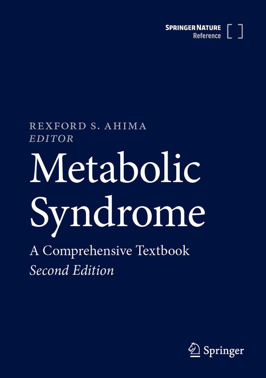 Metabolic Syndrome: A Comprehensive Textbook Second Edition 2023